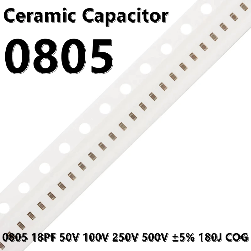(50pcs) 0805 18PF 50V 100V 250V 500V ±5% 180J COG 2012 SMD керамични кондензатори Изображение 0